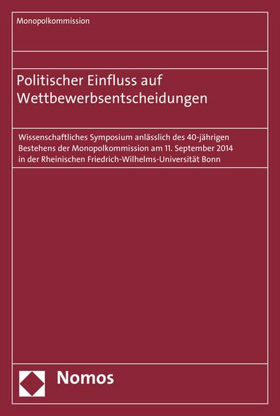 Politischer Einfluss auf Wettbewerbsentscheidungen