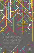 Film Distribution in the Digital Age