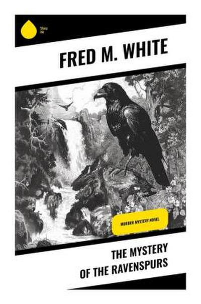 The Mystery of the Ravenspurs