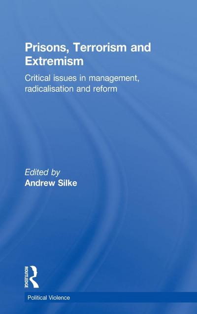 Prisons, Terrorism and Extremism