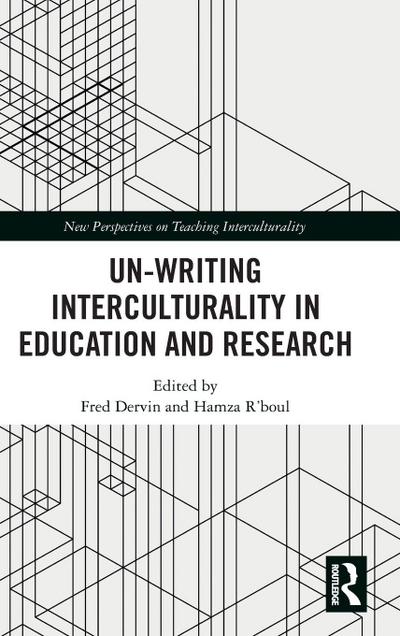 Un-writing Interculturality in Education and Research
