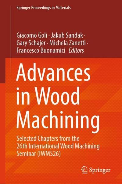 Advances in Wood Machining