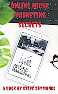 Online Niche Marketing Secrets