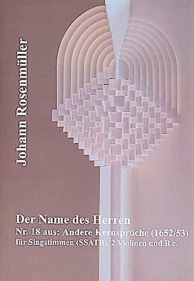 Der Name des Herren für 5 Stimmen (SSATB), 2 Violinen und Bc