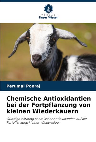 Chemische Antioxidantien bei der Fortpflanzung von kleinen Wiederkäuern