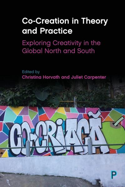 Co-Creation in Theory and Practice