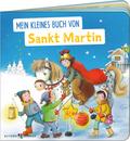 Mein kleines Buch von Sankt Martin