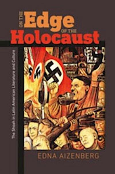 On the Edge of the Holocaust