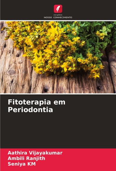 Fitoterapia em Periodontia