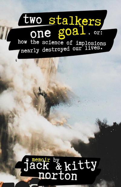 Two Stalkers, One Goal