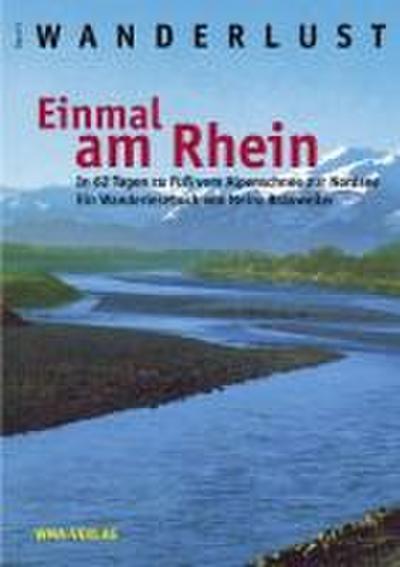 Einmal am Rhein (Wanderlust Band 5)