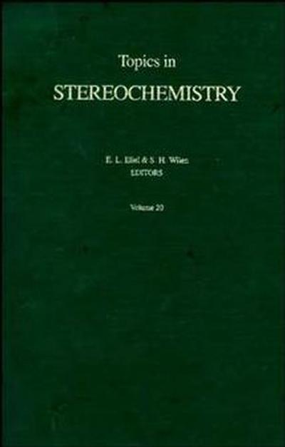 Topics in Stereochemistry, Volume 20