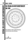 Das Drama im Deutschunterricht um 1900