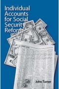 Individual Accounts for Social Security Reform