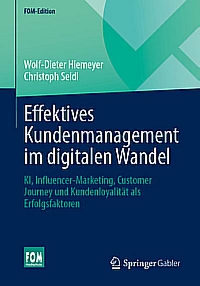 Effektives Kundenmanagement im digitalen Wandel