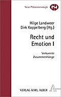 Recht und Emotion I