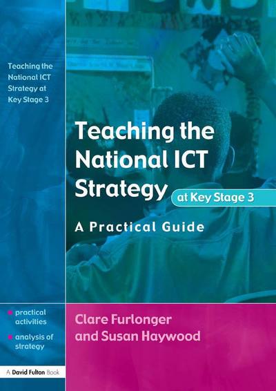 Teaching the National ICT Strategy at Key Stage 3