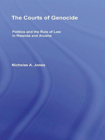 The Courts of Genocide