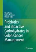 Probiotics and Bioactive Carbohydrates in Colon Ca