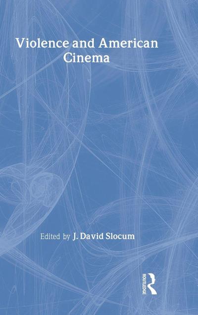 Violence and American Cinema