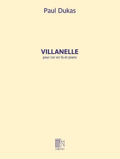 Dukas: Villanelle for Horn (in F) and Piano