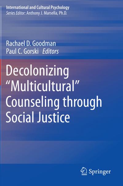 Decolonizing Multicultural Counseling through Social Justice
