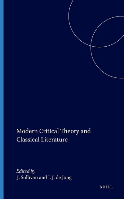 Modern Critical Theory and Classical Literature