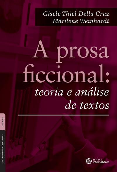 A prosa ficcional:
