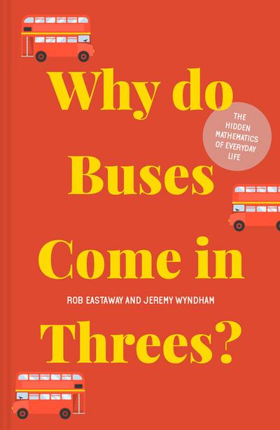 Why Do Buses Come in Threes?