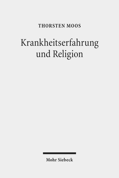 Krankheitserfahrung und Religion