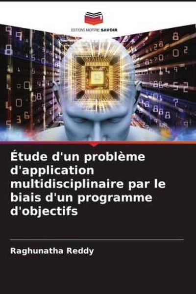 Étude d’un problème d’application multidisciplinaire par le biais d’un programme d’objectifs