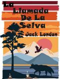 La Llamada De La Selva