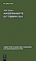 Angewandte Gitterphysik