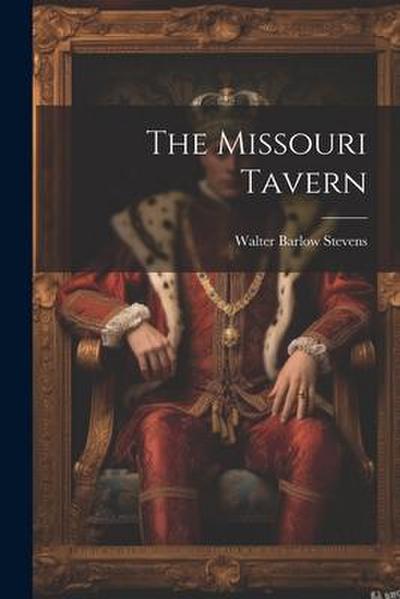 The Missouri Tavern