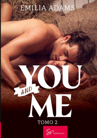 You... And me - Tomo 2