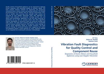 Vibration Fault Diagnostics for Quality Control and Component Reuse