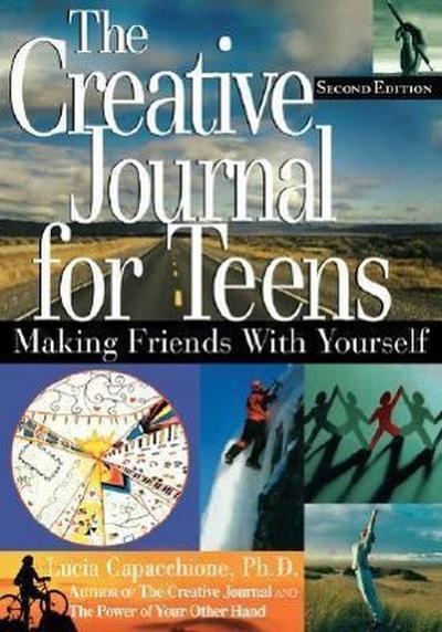The Creative Journal for Teens, Second Edition