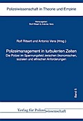Polizeimanagement in turbulenten Zeiten