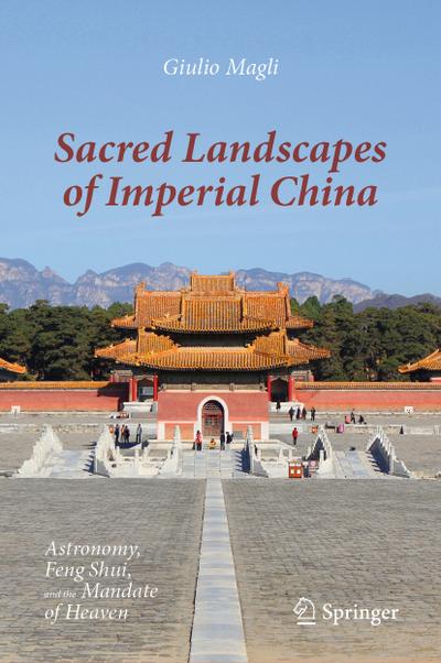 Sacred Landscapes of Imperial China