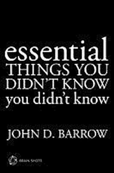 Essential Things You Didn’t Know You Didn’t Know Brain Shot