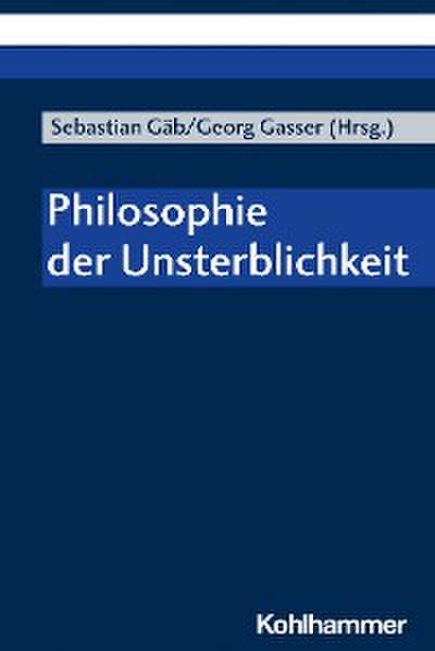 Philosophie der Unsterblichkeit