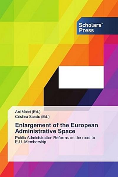 Enlargement of the European Administrative Space
