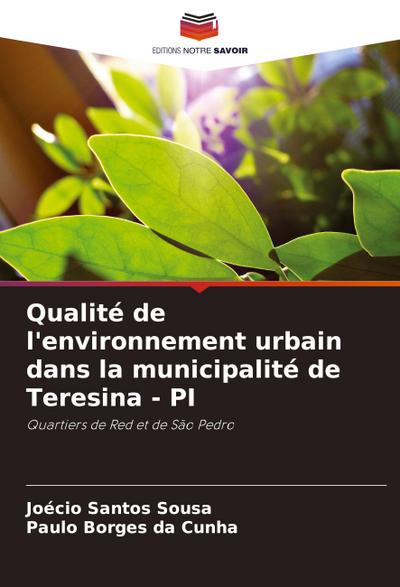 Qualité de l’environnement urbain dans la municipalité de Teresina - PI