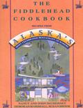 Fiddlehead Cookbook, The