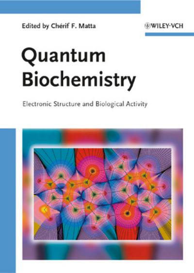 Quantum Biochemistry, 2 Teile