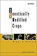 Genetically Modified Crops (2nd Edition)
