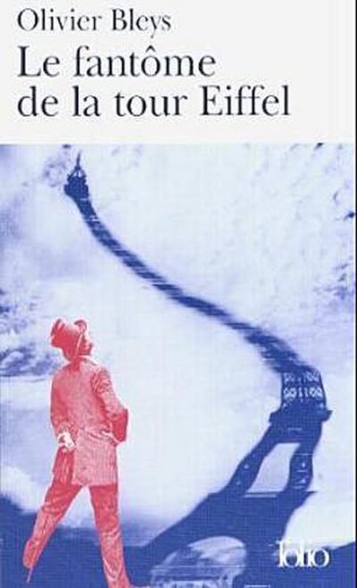 Le Fantome de la Tour Eiffel. Das Phantom des Eiffelturms, französische Ausgabe