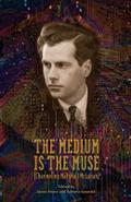 The Medium Is the Muse [Channeling Marshall McLuhan]