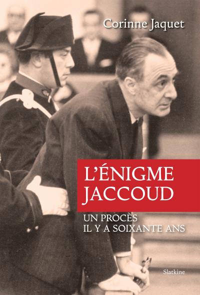 L’énigme Jaccoud