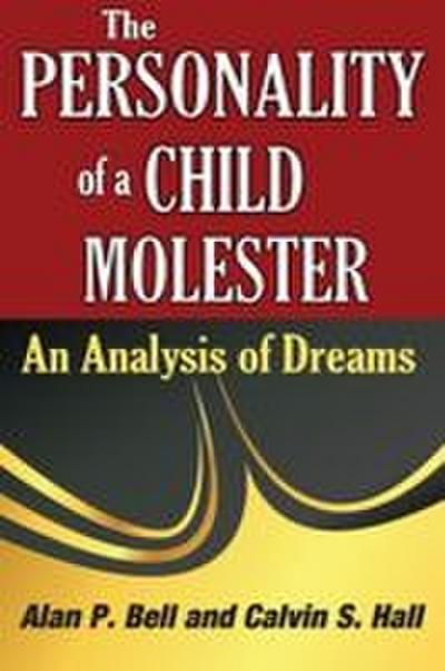 The Personality of a Child Molester